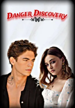 DANGER DISCOVERY