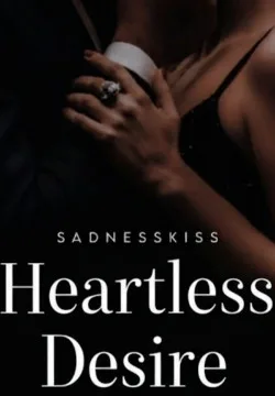 heartless desire